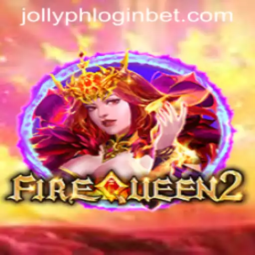 Discover the Thrilling World of FireQueen2 and Navigating Jollyph Login