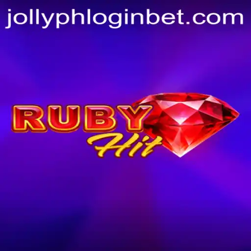 Dive into RubyHit: An Exciting New Gaming Experience with Innovations in Jollyph Login