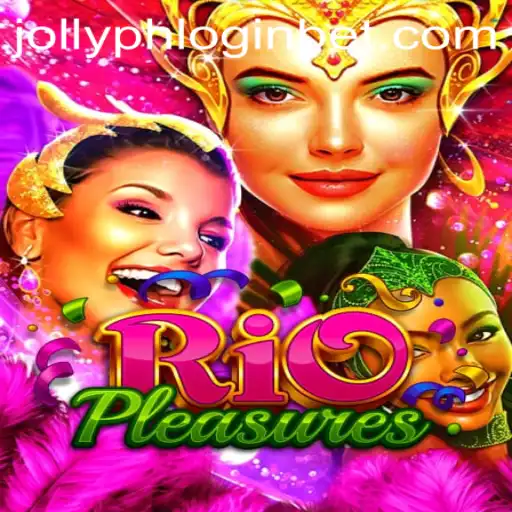 Unveiling the Allure of RioPleasures and the Dynamics of Jollyph Login